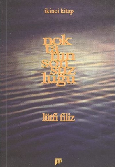 Noktanın Sonsuzluğu 2. Kitap
