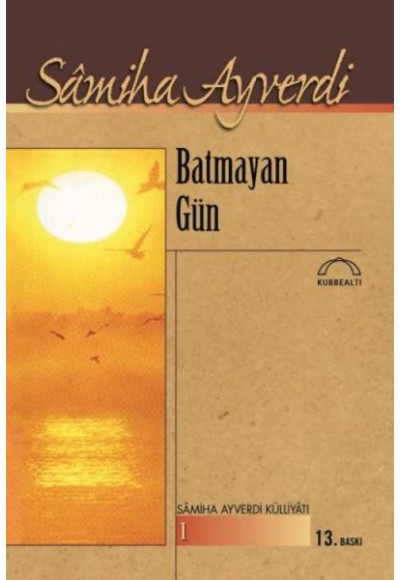 Batmayan Gün