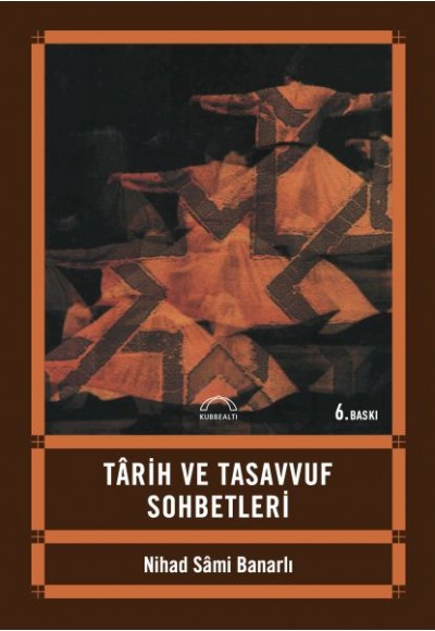 Tarih ve Tasavvuf Sohbetleri