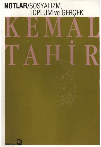 Sosyalizm, Toplum ve Gerçek - Notlar
