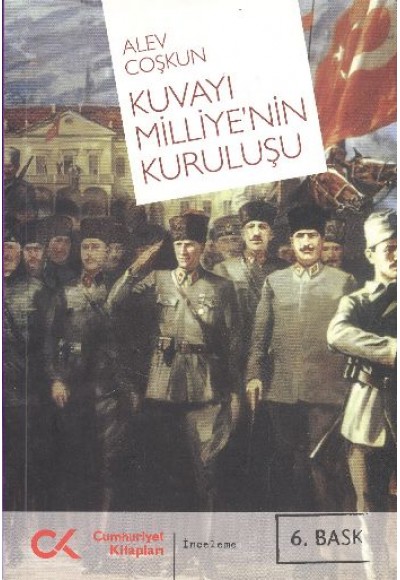 Kuvayı Milliye’nin Kuruluşu