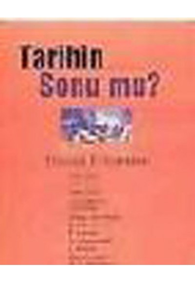 Tarihin Sonu mu?