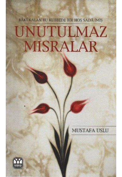 Unutulmaz Mısralar