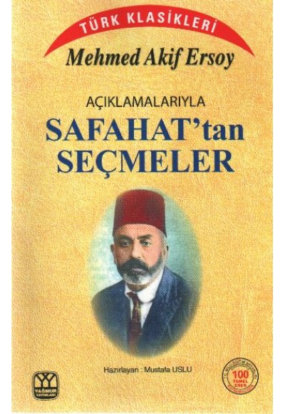 Açıklamalarıyla Safahat’tan Seçmeler