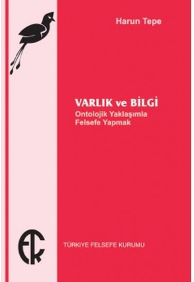 Varlık ve Bilgi