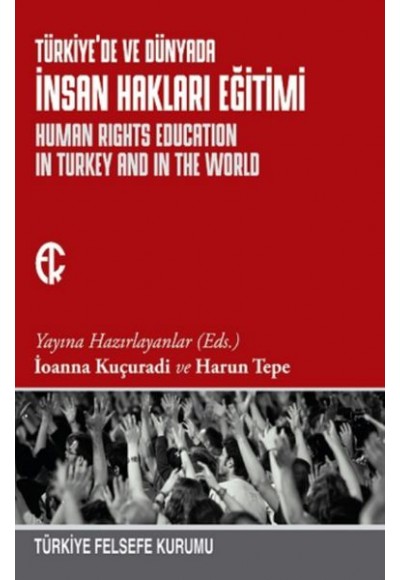 Türkiyede ve Dünyada İnsan Hakları Eğitimi