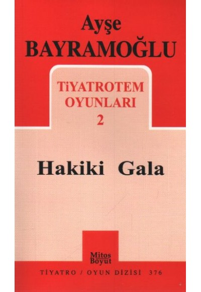 Tiyatrotem Oyunları-2 / Hakiki Gala