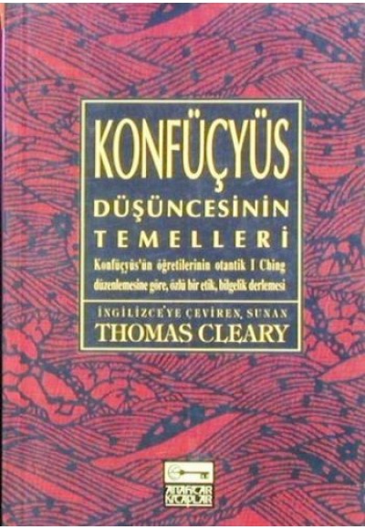 Konfüçyüs Düşüncesinin Temelleri