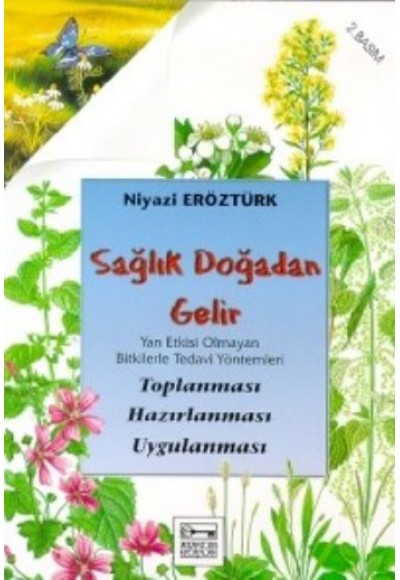 Sağlık Doğadan Gelir