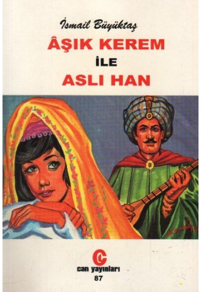 Aşık Kerem ile Aslı Han