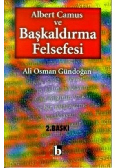 Albert Camus ve Başkaldırma Felsefesi
