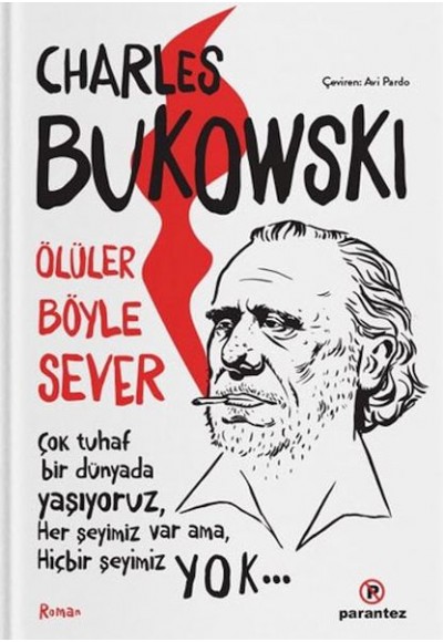 Ölüler Böyle Sever