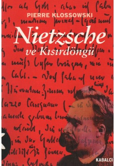 Nietzsche ve Kısırdöngü