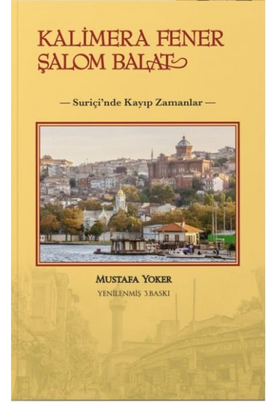 Kalimera Fener Şalom Balat