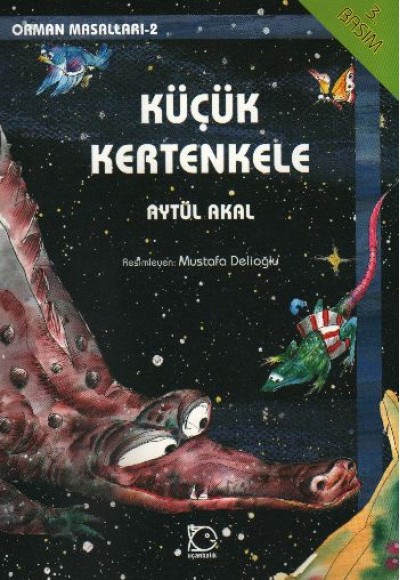 Küçük Kertenkele Orman Masalları-2