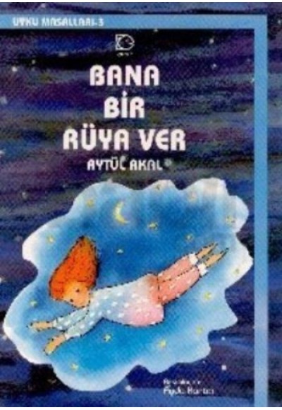 Bana Bir Rüya Ver