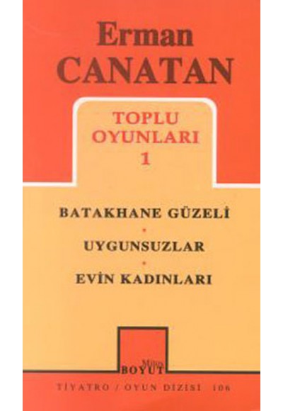 Toplu Oyunları 1 Batakhane Güzeli / Uygunsuzlar / Evin Kadınları (106)