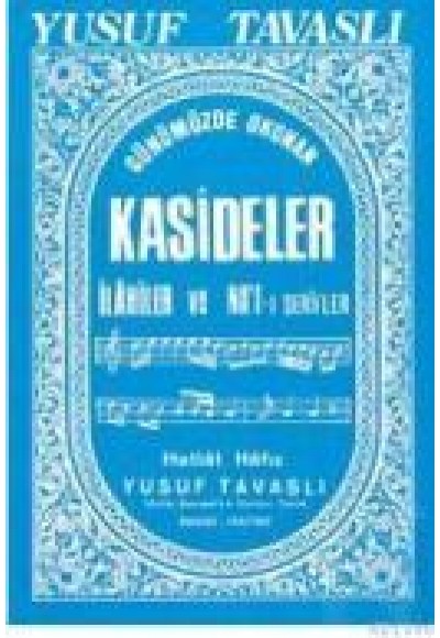 Kasideler Ilahiler ve Nat-ı Şerifler (Notalı) (B20)