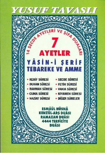 7 Ayetler - Yasin-i Şerif Tebareke ve Amme (Şamua) (D31)