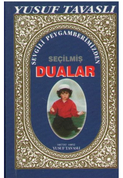 Sevgili Peygamberimizden Seçilmiş Dualar (Cep Boy) (C12)