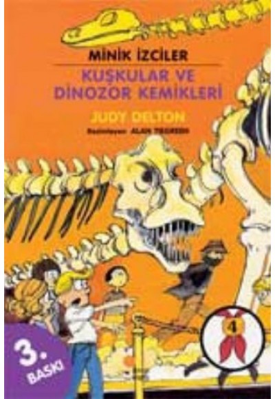 Minik İzciler Dizisi 4 - Kuşkular ve Dinozor Kemikleri