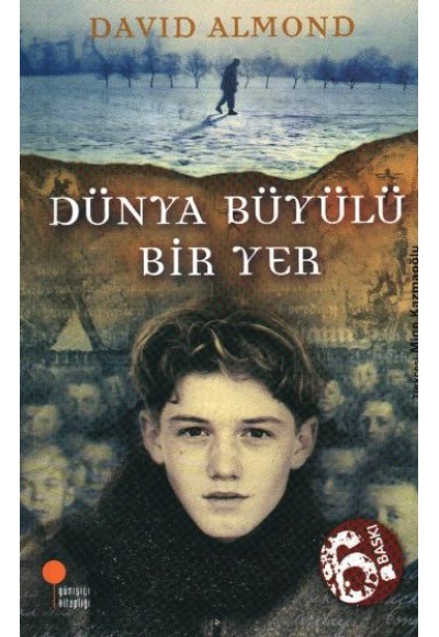 Dünya Büyülü Bir Yer