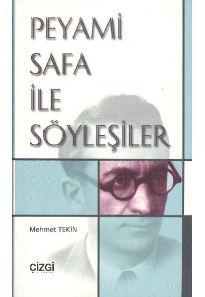 Peyami Safa İle Söyleşiler