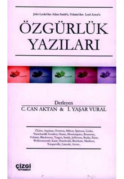 John Locke’dan Adam Smith’e, Voltaire’den Lord Acton’a Özgürlük Yazıları
