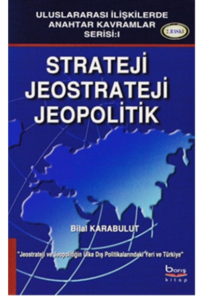 Strateji, Jeostrateji, Jeopolitik