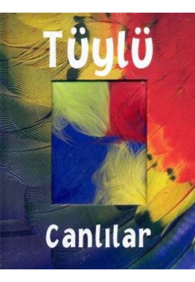 Tüylü Canlılar