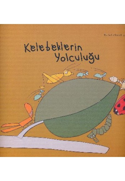 Kelebeklerin Yolculuğu