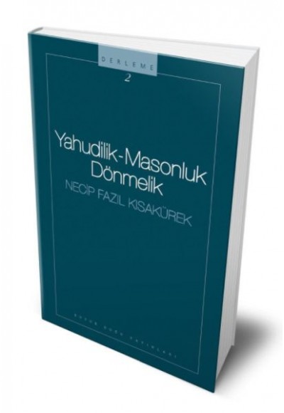 Yahudilik-Masonluk-Dönmelik