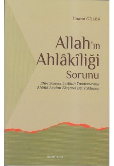 Allahın Ahlakiliği Sorunu