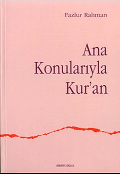 Ana Konularıyla Kuran