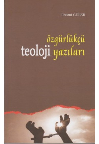 Özgürlükçü Teoloji Yazıları