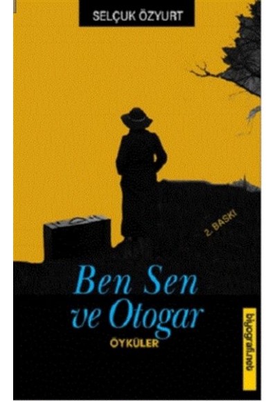 Ben Sen ve Otogar