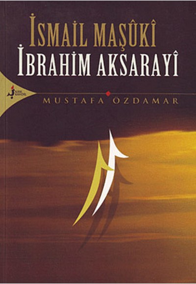 İsmail Maşuki İbrahim Aksarayi