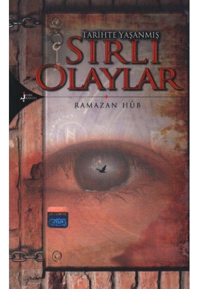 Tarihte Yaşanmış Sırlı Olaylar