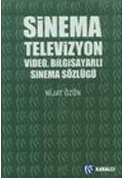 Sinema, Televizyon, Video, Bilgisayarlı Sinema Sözlüğü