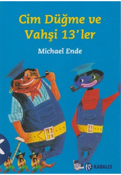 Cim Düğme Vahşi 13’ler