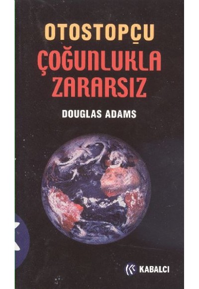 Otostopçu 5 Çoğunlukla Zararsız (Küçük Boy)