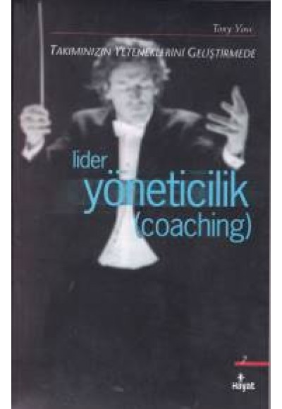 Lider Yöneticilik (Coaching)