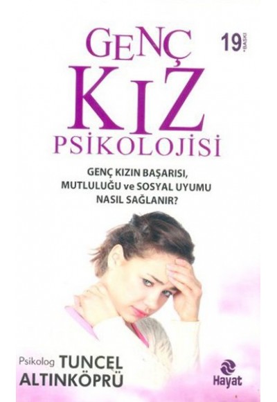 Genç Kız Psikolojisi ve Cinselliği