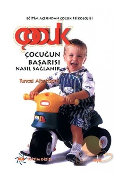 Çocuğun Başarısı Nasıl Sağlanır?