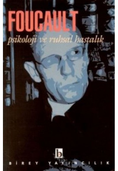 Psikoloji ve Ruhsal Hastalık