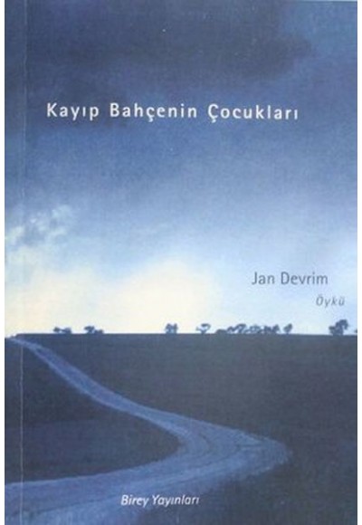 Kayıp Bahçenin Çocukları