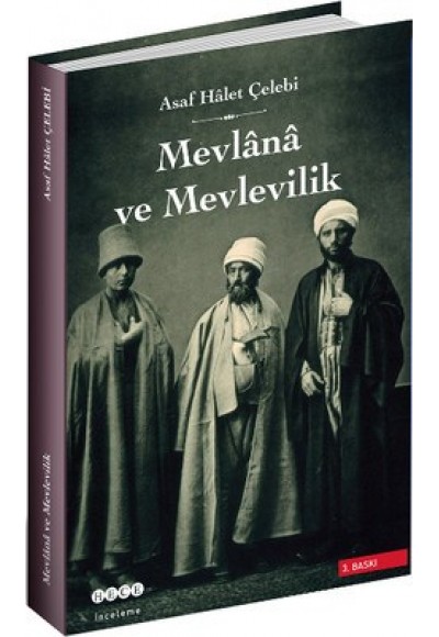 Mevlana ve Mevlevilik