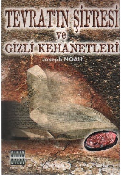 Tevratın Şifresi ve Gizli Kehanetleri