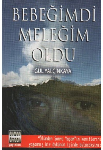 Bebeğimdi Meleğim Oldu