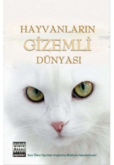 Hayvanların Gizemli Dünyası